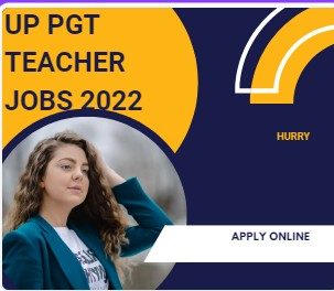 UP PGT Application form 2022